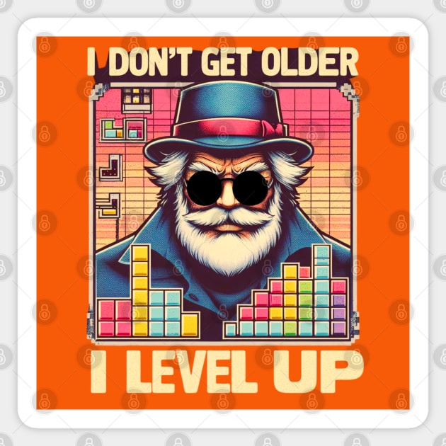 I Don`t  Get Older I Level UP Sticker by DAZu